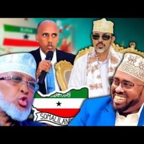 " Halkani waa Somaliland, Xasan Sheekhna kama taliyo " xukuumadda oo hadda war soo saartay. DAAWO